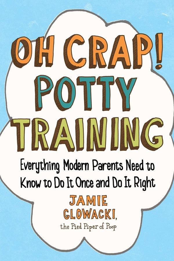Simon and Schuster Oh Crap Potty Training